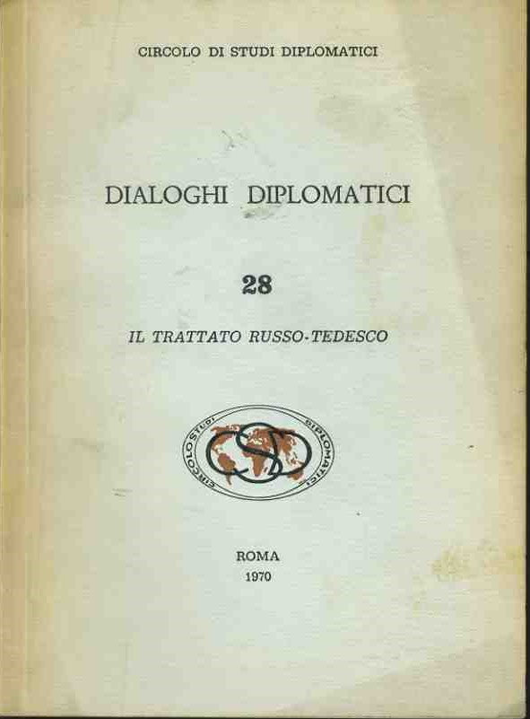 Dialoghi diplomatici. Il trattato russo tedesco - copertina