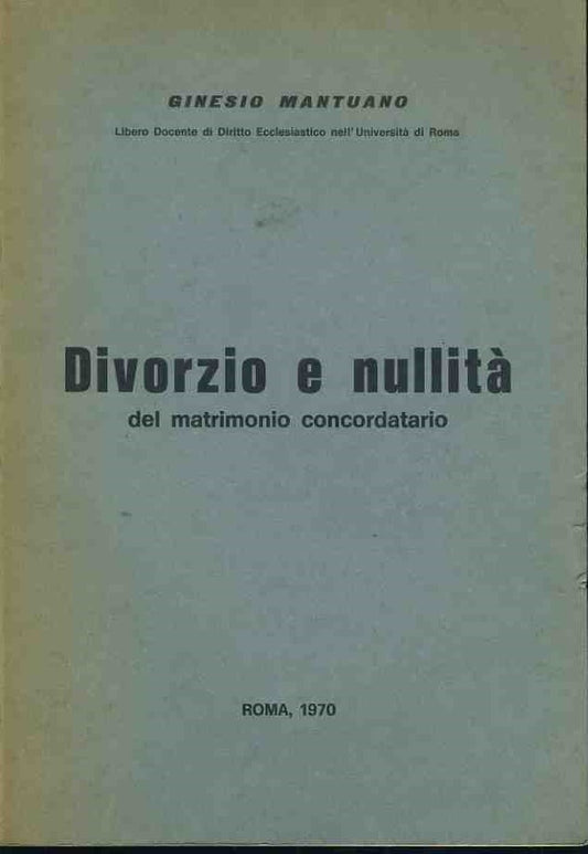 Divorzio e nullità del matrimonio concordatario - copertina