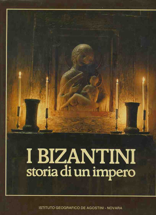 I bizantini. Storia di un impero - copertina