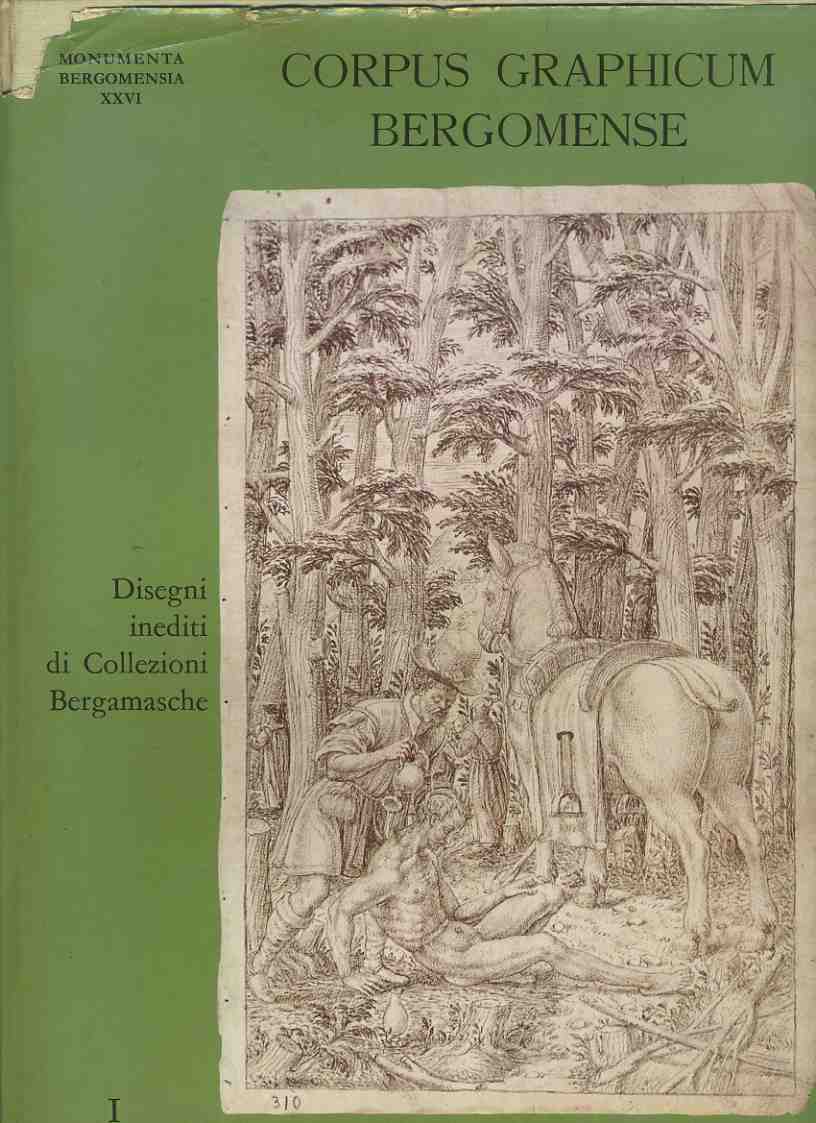 Corpus graphicum Bergomense disegni inediti di collezioni bergamasche Vol. 1 - copertina
