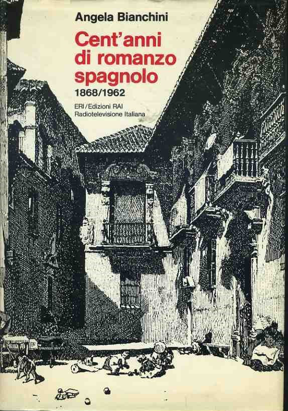Cent'anni di romanzo spagnolo - copertina