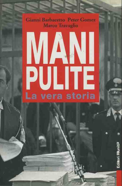 Mani pulite. La vera storia - copertina