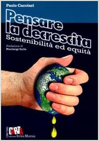 Pensare la decrescita. Sostenibilità ed equità - copertina