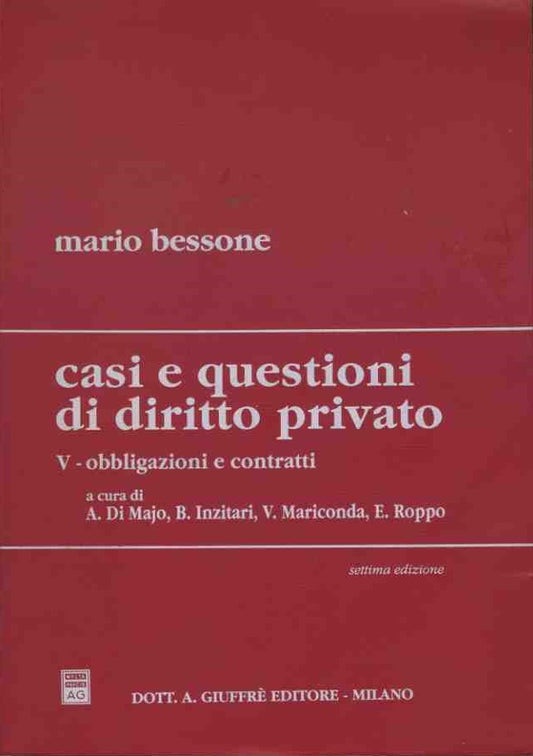 Casi e questioni di diritto privato. V. Obbligazioni e contratti - copertina