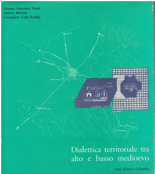 Dialettica territoriale tra alto e basso medioevo - copertina