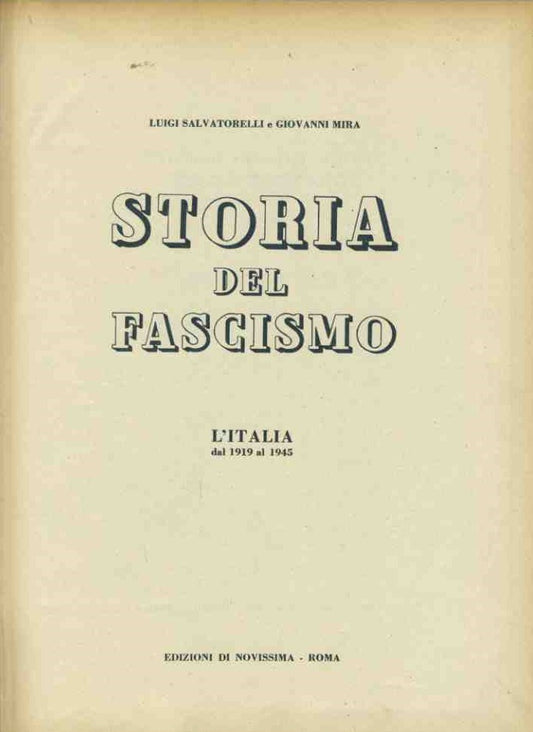 Storia del fascismo. L'Italia dal 1919 al 1945 - copertina
