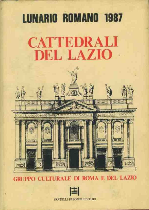 Cattedrali del Lazio. Lunario Romano 1987 - copertina