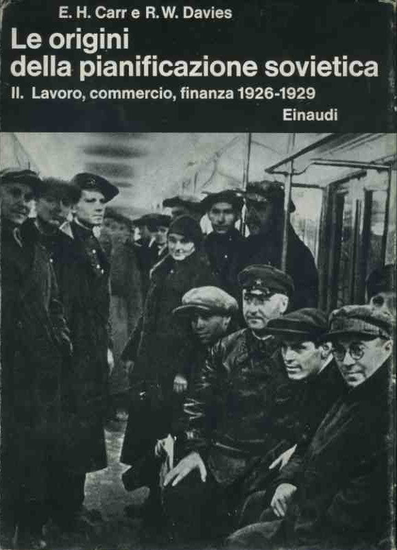 Le origini della pianificazione sovietica. II. Lavoro,commercio,finanza 1926-1929 - copertina