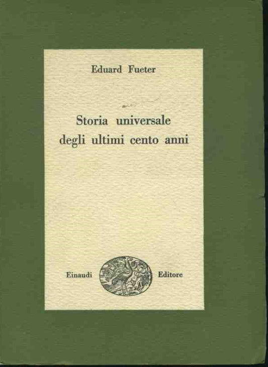 Storia universale degli ultimi cento anni - copertina