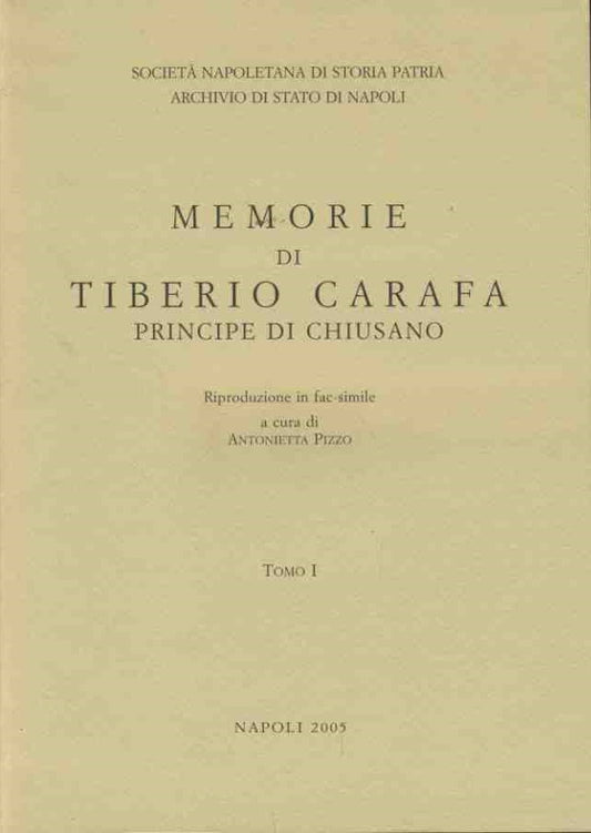 Memorie di Tiberio Carafa principe di Chiusano. Voll. 1-2-3 - copertina