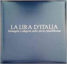 La lira d'Italia. Immagini e allegorie nella storia repubblicana - copertina
