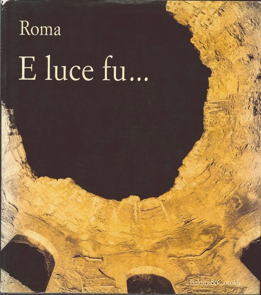 E luce fu.. - copertina