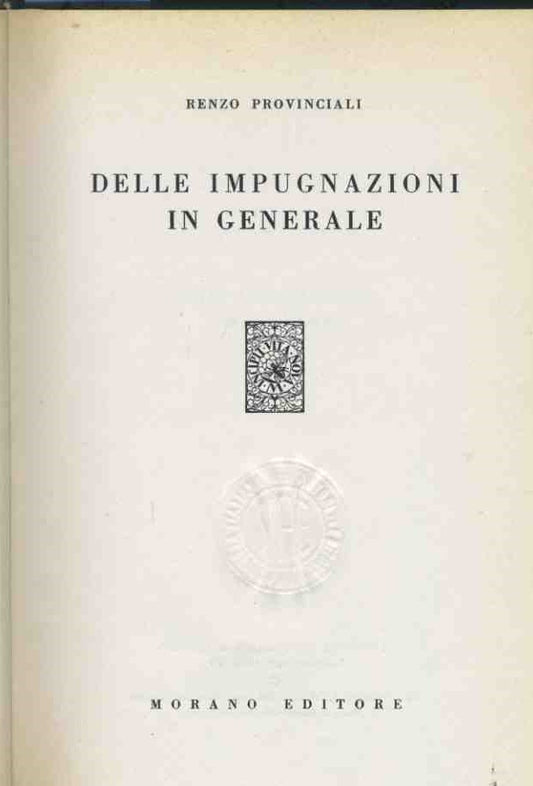Delle impugnazioni in generale - copertina
