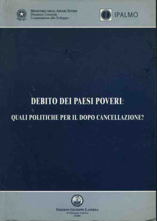 Debito dei paesi poveri: quali politiche per il dopo cancellazione? - copertina