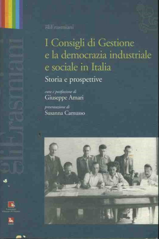 I consigli di gestione e la democrazia industriale e sociale in Italia - copertina