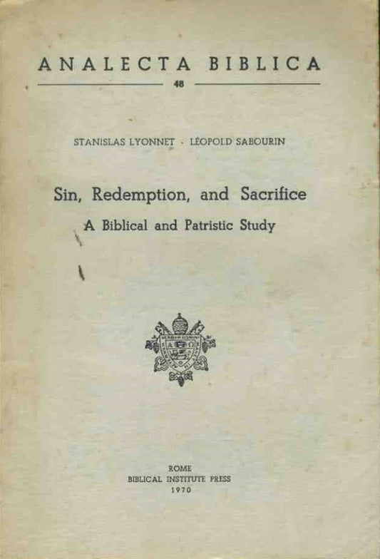 Sin, redemption and sacrifice. A biblical and patristic study - copertina