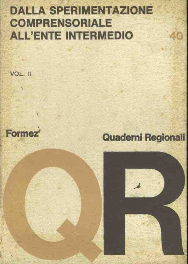Dalla sperimentazione comprensoriale all'ente intermedio. 2 volumi - copertina