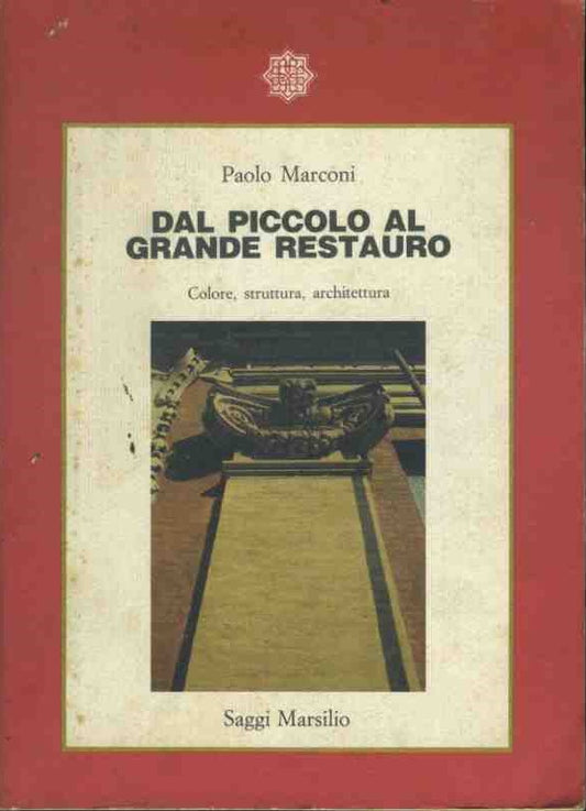 Dal piccolo al grande restauro - copertina