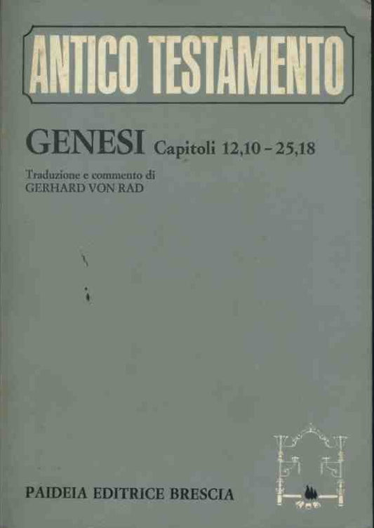 Antico testamento. Genesi capitoli 1,12 - 12, 10 -5,18 - copertina