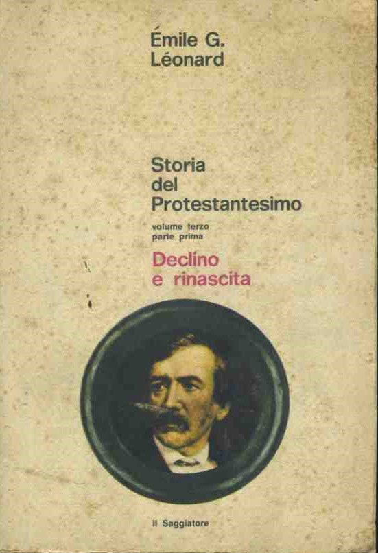 Storia del protestantesimo. Volume terzo,parte prima - copertina