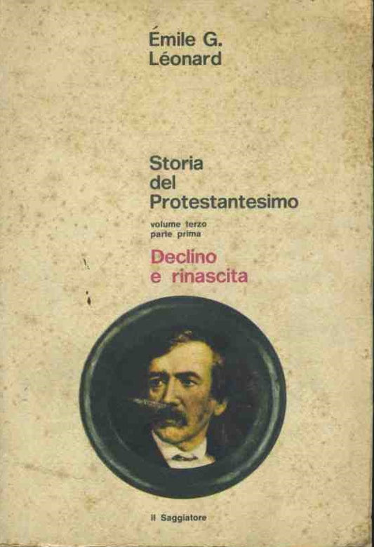 Storia del protestantesimo. Volume terzo,parte prima - copertina