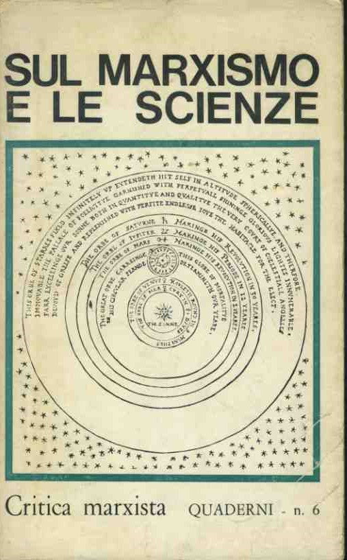 Critica marxista. Quaderni n. 6. Sul marxismo e le scienze - copertina