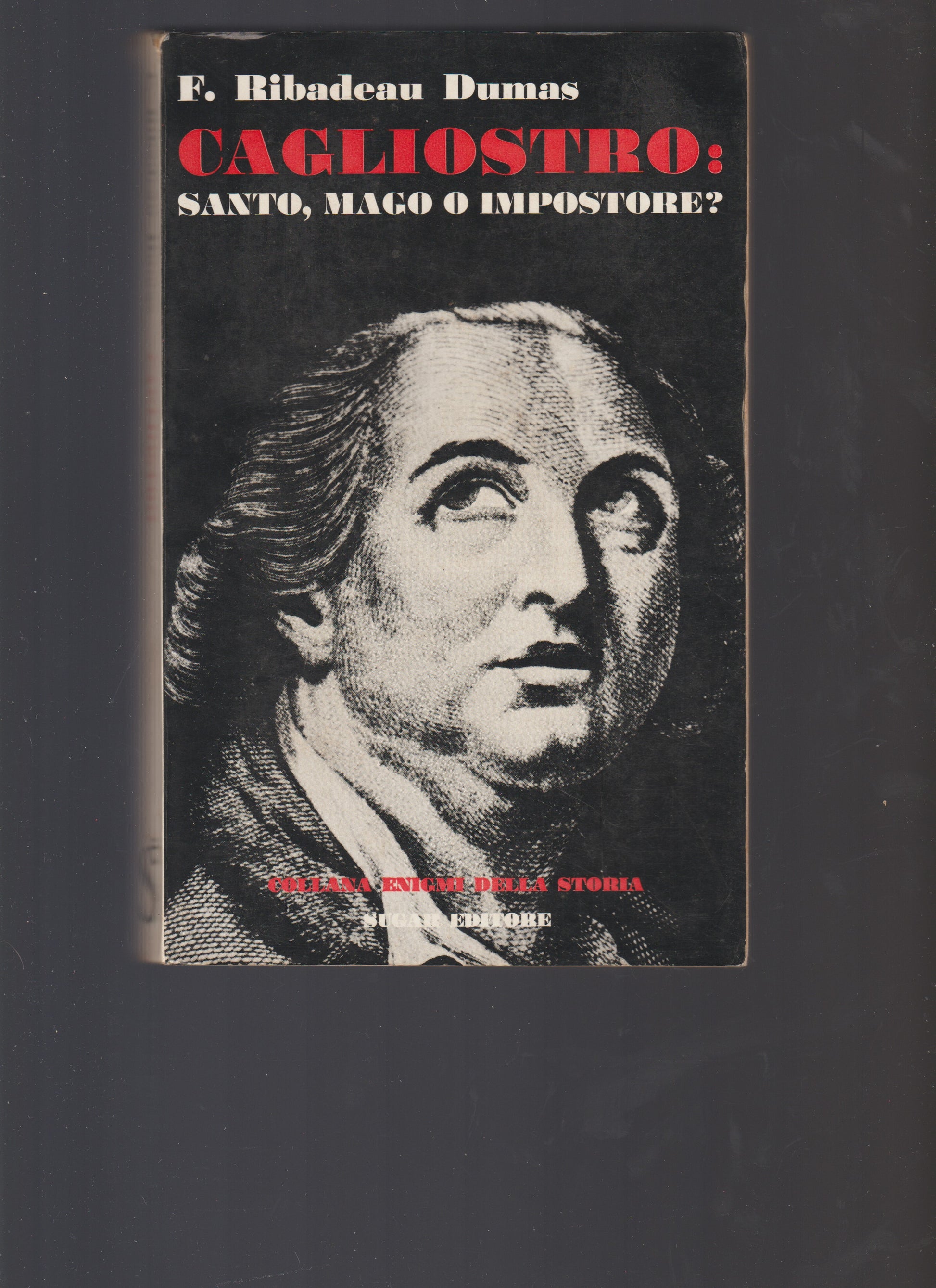 Cagliostro: santo, mago o impostore? - copertina
