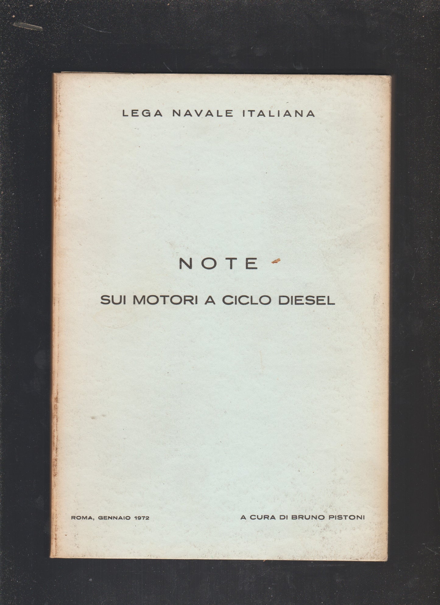 NOTE sui motori a ciclo diesel - sui motori a scoppio DUE VOLUMI - copertina