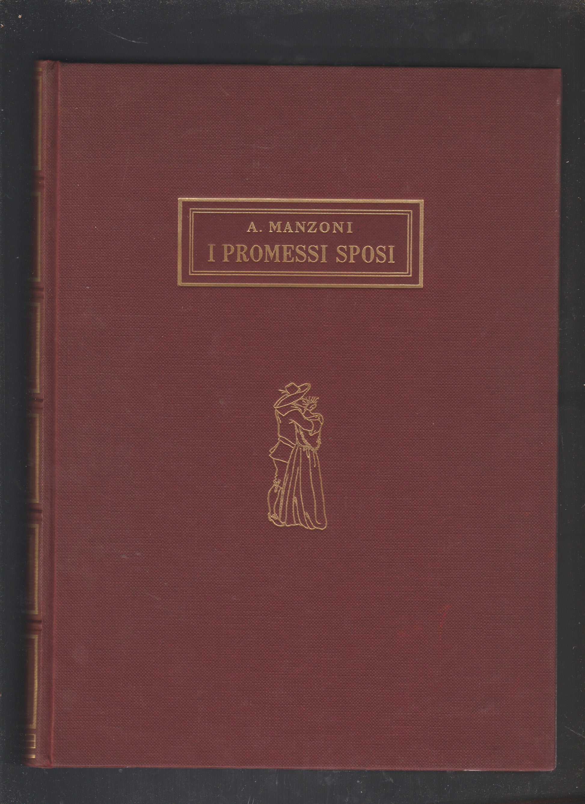 I PROMESSI SPOSI storia milanese del secolo XVII - copertina
