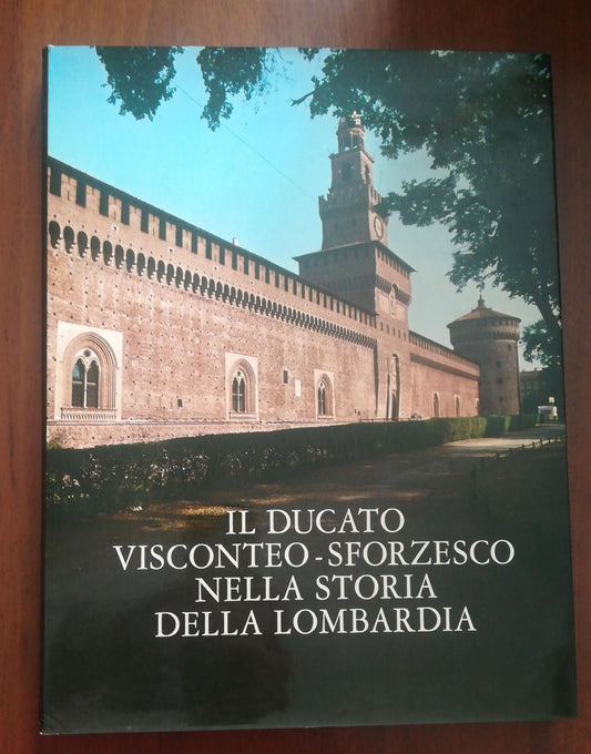 Il ducato Visconteo-Sforzesco nella storia della Lombardia - copertina