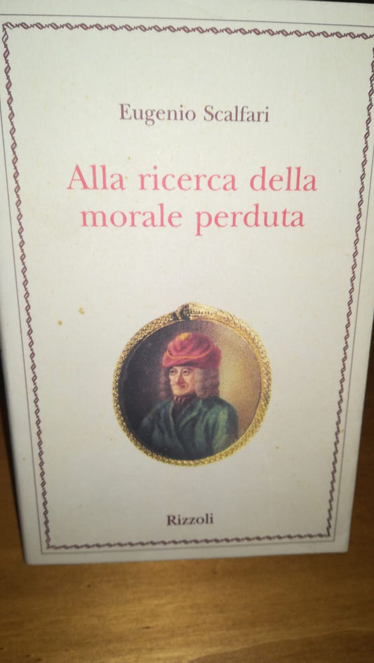Alla ricerca della morale perduta - copertina