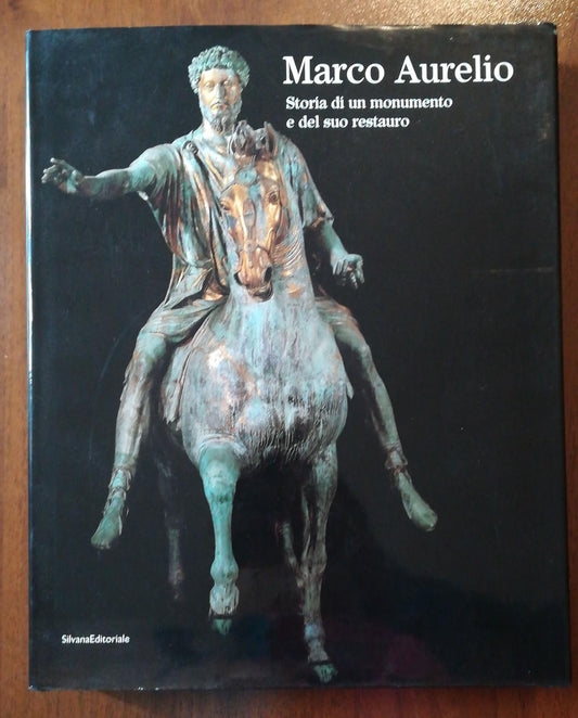 MARCO AURELIO storia di un suo monumento e del suo restauro - copertina