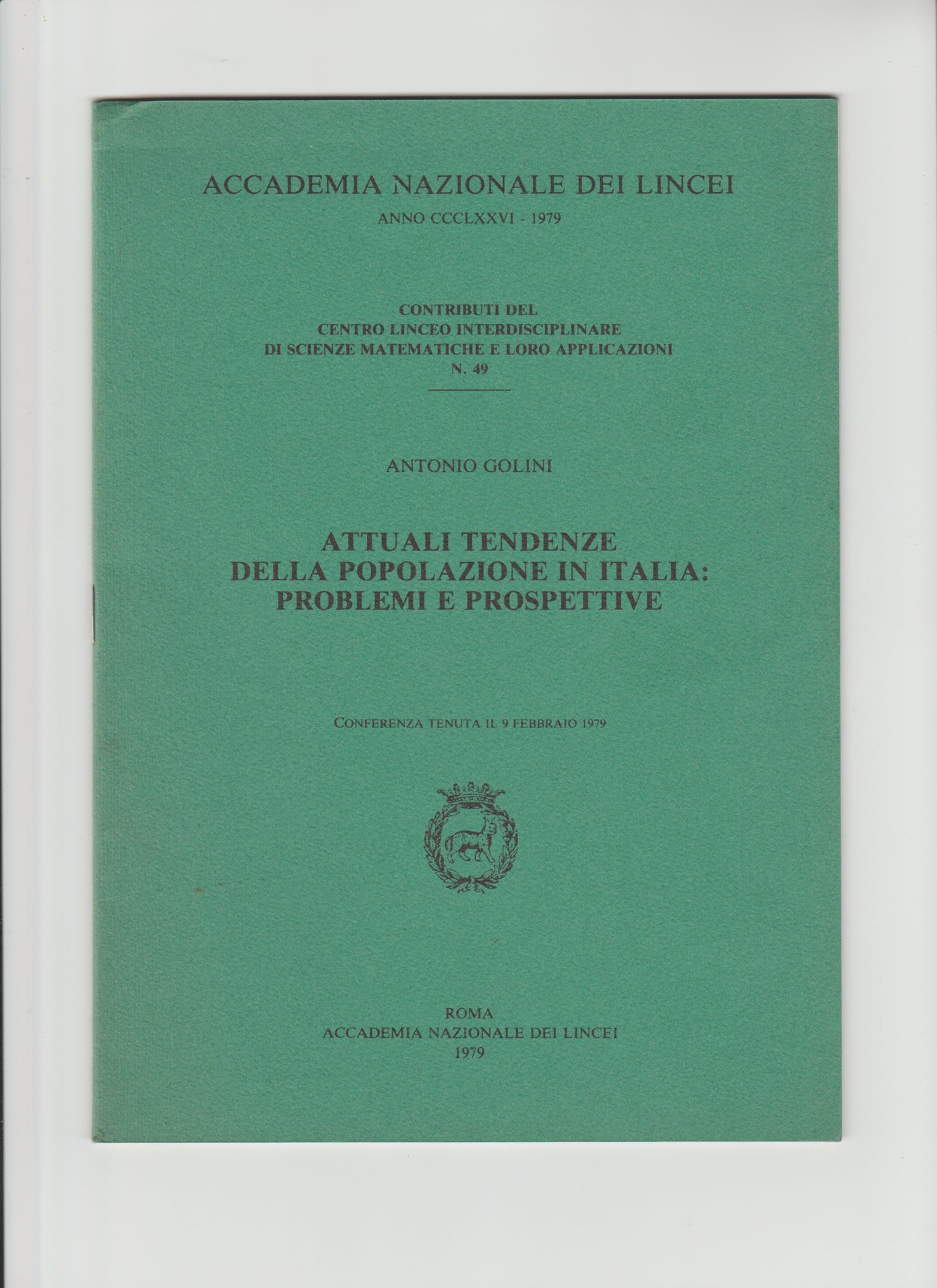 ATTUALI TENDENZE DELLA POPOLAZIONE IN ITALIA PROBLEMI E PROSPETTIVE - copertina