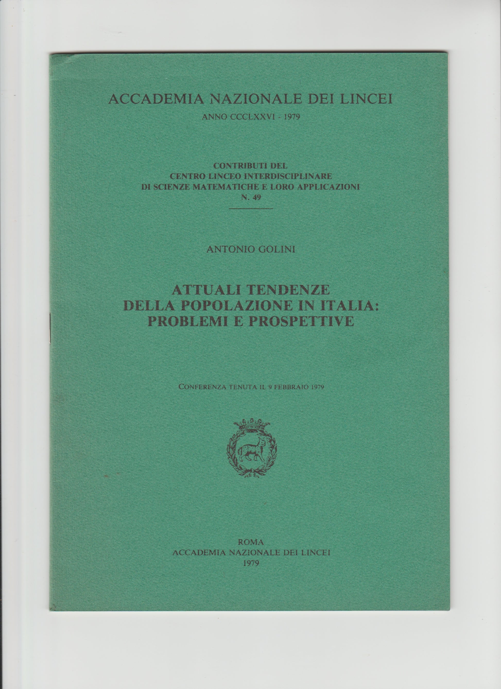 ATTUALI TENDENZE DELLA POPOLAZIONE IN ITALIA PROBLEMI E PROSPETTIVE - copertina