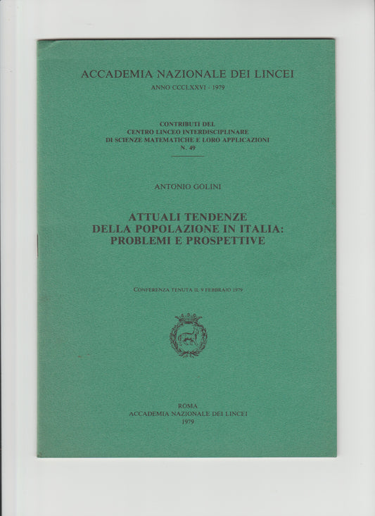 ATTUALI TENDENZE DELLA POPOLAZIONE IN ITALIA PROBLEMI E PROSPETTIVE - copertina
