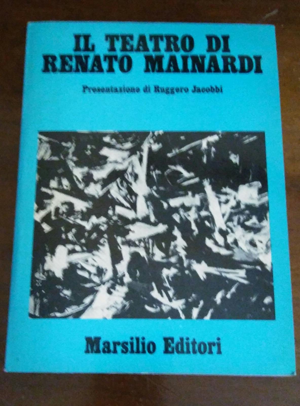 IL TEATRO DI RENATO MAINARDI - copertina