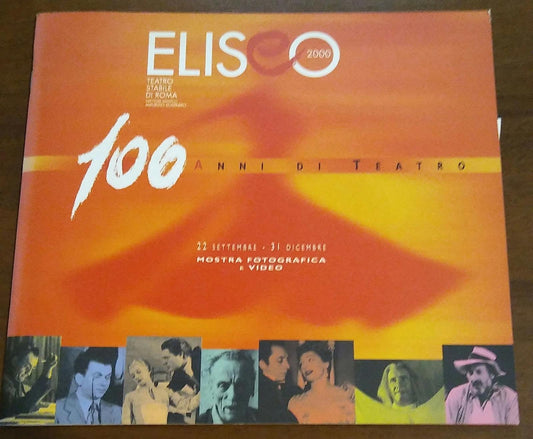 ELISEO TEATRO STABILE DI ROMA 100ANNI DI TEATRO - copertina