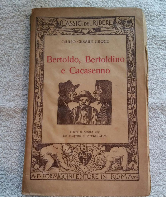 BERTOLDO, BERTOLDINO E CACASENNO A.F.FORMIGGINI EDITORI 1929 - copertina