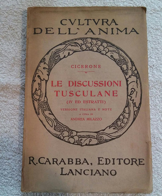CVLTVRA DELL'ANIMA LE DISCUSSIONI TUSCOLANE - copertina