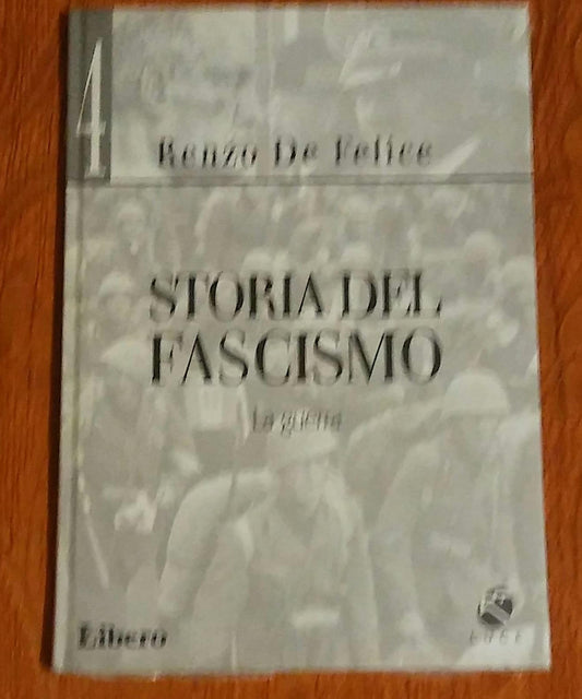 STORIA DEL FASCISMO LA GUERRA - copertina
