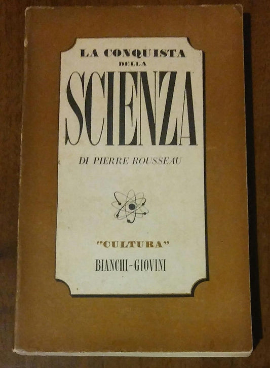 LA CONQUISTA DELLA SCIENZA1948 - copertina