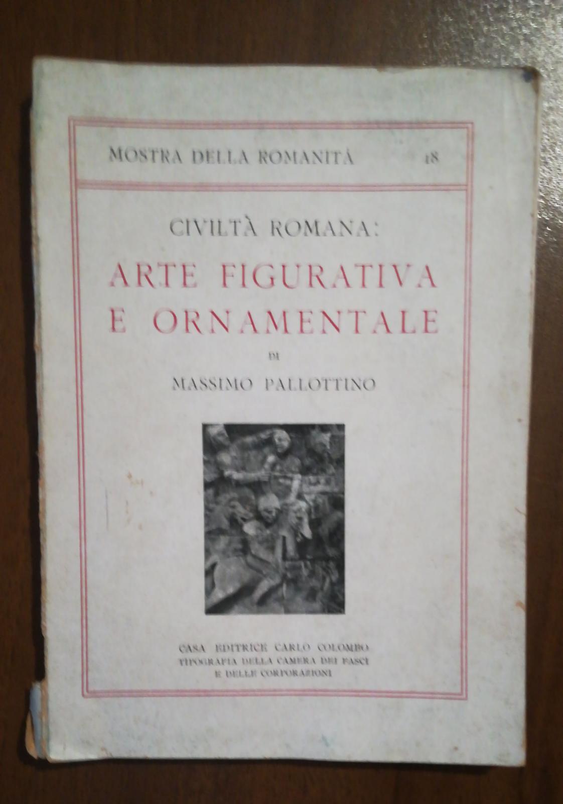 CIVILTA ROMANA ARTE FIGURATIVA E ORNAMENTALE - copertina