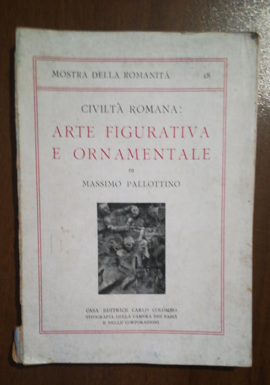 CIVILTA ROMANA ARTE FIGURATIVA E ORNAMENTALE - copertina