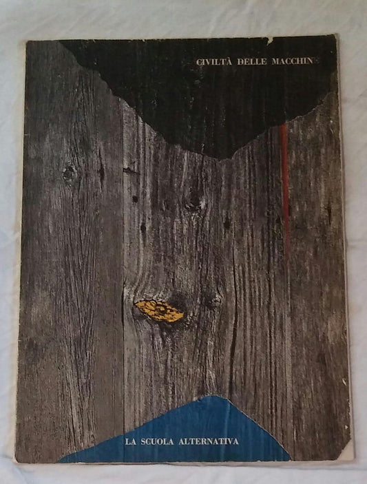 CIVILTA DELLE MACCHINE LA SCUOLA ALTERNATIVA anno 22 n 3-4 - copertina