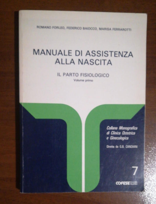 MANUALE DI ASSISTENZA ALLA NASCITA IL PARTO FISIOLOGICO VOL1 - copertina