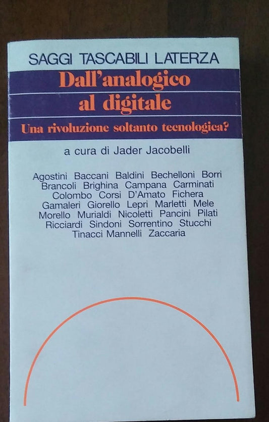 Dall'analogico al digitale. Una rivoluzione soltanto tecnologica? - copertina