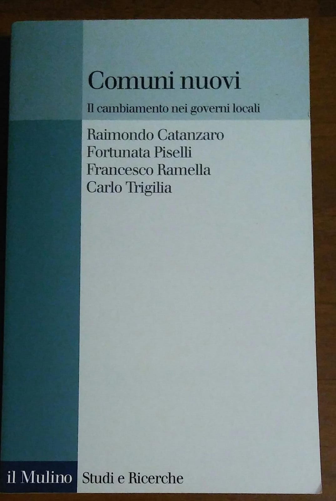 Comuni nuovi. Il cambiamento nei governi locali - copertina