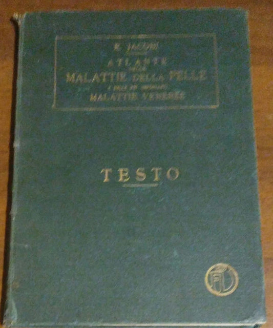 ATLANTE DELLE MALATTIE DELLE PELLE E DELLE PIU IMPORTANTI MALATTIE VENEREE - copertina