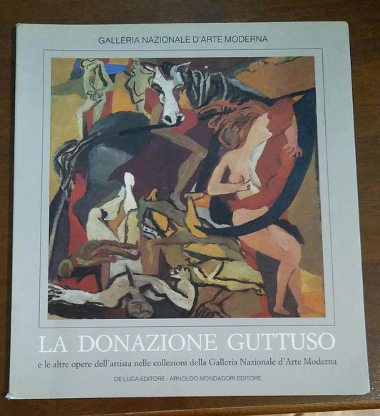 La donazione Guttuso e le altre opere dell'artista nelle collezioni della Galleria Nazionale d'Arte Moderna - copertina