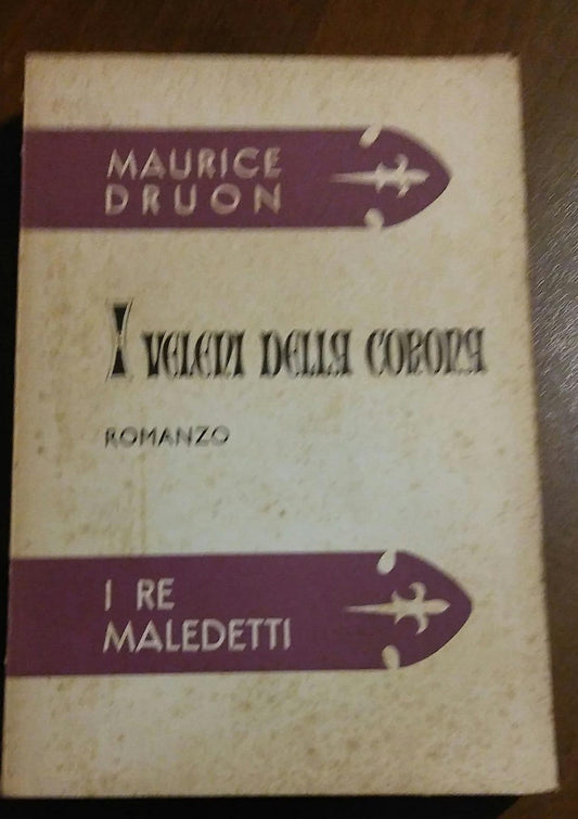 I VELENI DELLA CORONA ROMANZO I RE MALEDETTI - copertina